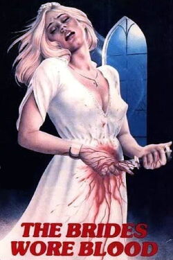 The Brides Wore Blood (1972)