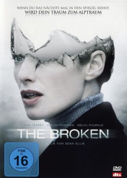 The Broken (2008)