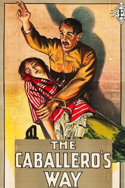 The Caballero's Way (1914)