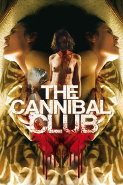 The Cannibal Club (2019)