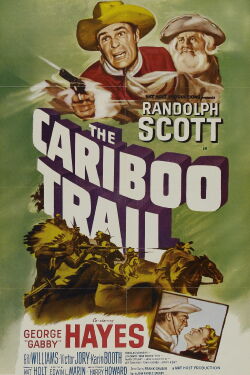 The Cariboo Trail (1950)