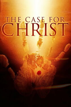 The Case for Christ (2007)