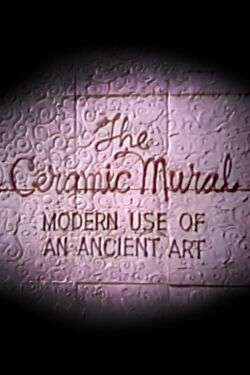 The Ceramic Mural (1967)