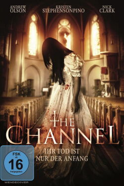 The Channel - Ihr Tod ist nur der Anfang (2016)
