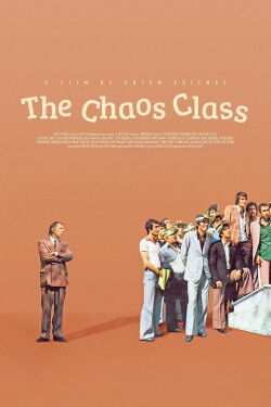 The Chaos Class (1975)