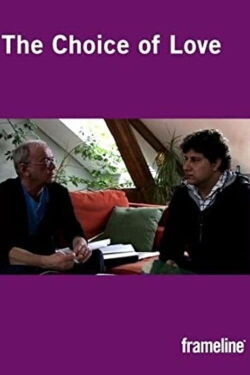 The Choice of Love (2008)