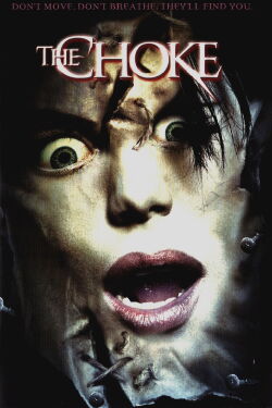 The Choke (2005)