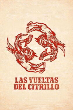 The Citrillo's Turn (2006)