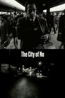 The City of No (1971)