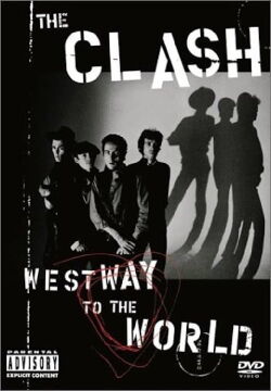 The Clash: Westway To The World (1999)