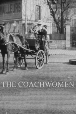 The Coachwomen (1907)