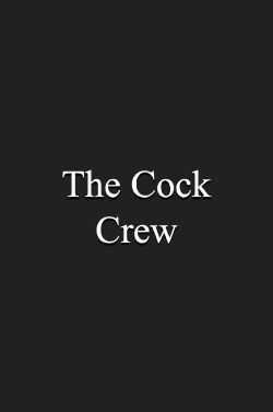 The Cock Crew (1998)
