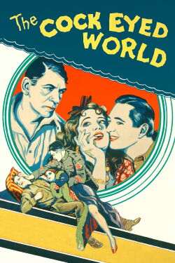 The Cock-Eyed World (1929)