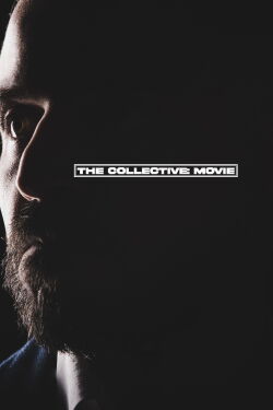 The Collective: Movie (2022)