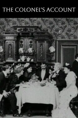 The Colonel's Account (1907)