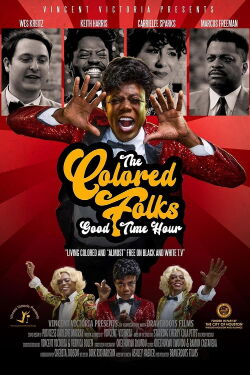 The Colored Folks Goodtime Hour (2022)