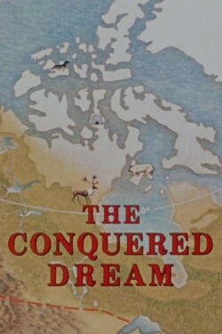 The Conquered Dream (1971)