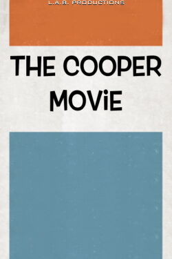 The Cooper Movie (2016)