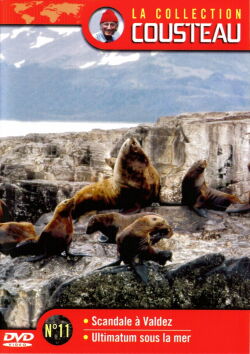 The Cousteau Collection N°11-1 | Scandal in Valdez (1990)