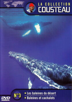 The Cousteau Collection N°3-1 | Desert Whales (1969)