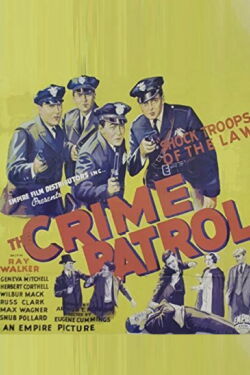 The Crime Patrol (1936)