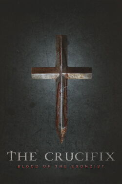 The Crucifix (2025)