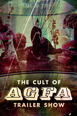 The Cult of AGFA Trailer Show (2023)