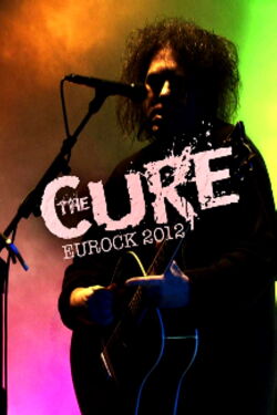 The Cure: Eurockéennes 2012 (2012)