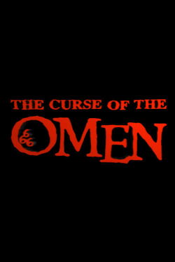 The Curse of 'The Omen' (2005)