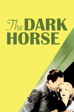 The Dark Horse (1932)