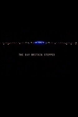 The Day Britain Stopped (2003)