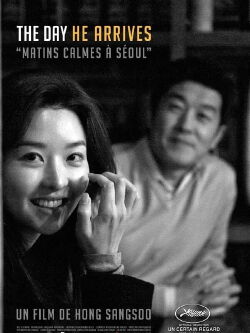 The Day He Arrives (Matins calmes à Séoul) (2011)