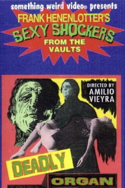 The Deadly Organ (1967)
