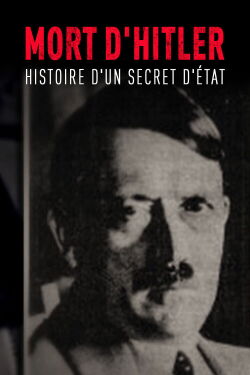 The Death of Hitler: The Story of a State Secret (2017)