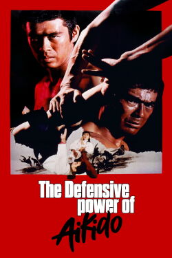 The Decisive Power of Aikido (1975)