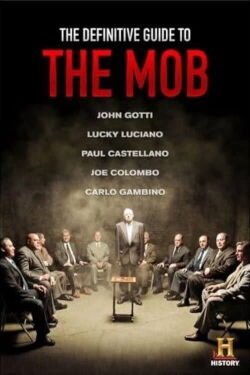 The Definitive Guide to the Mob (2012)