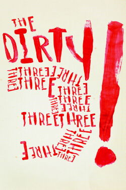The Dirty Three (2007)