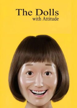 The Dolls with Attitude (2017)