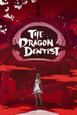 The Dragon Dentist (2017)
