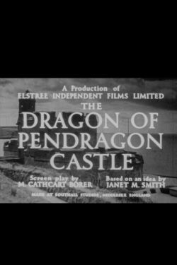 The Dragon of Pendragon Castle (1950)