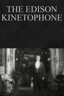 The Edison Kinetophone (1913)