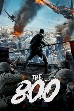 The Eight Hundred (2020)