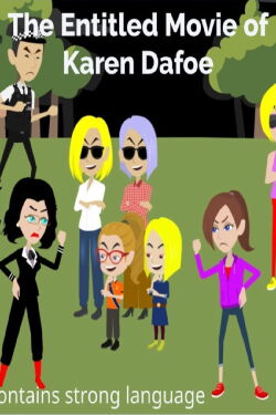The Entitled Movie of Karen Dafoe (2022)