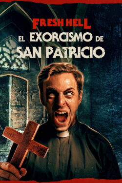 The Exorcism of Saint Patrick (2024)