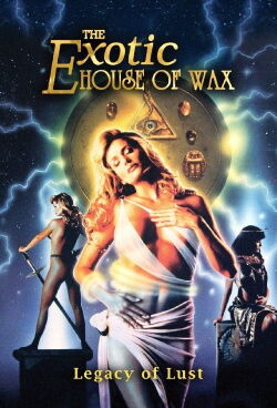 The Exotic House of Wax (1997)