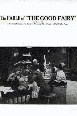 The Fable of the 'Good Fairy' (1914)