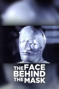 The Face Behind the Mask (1938)