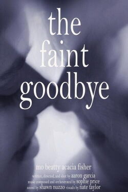 The Faint Goodbye (2023)