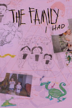 The Family I Had (2017)