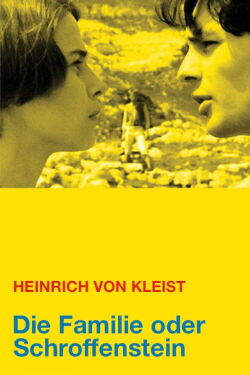 The Family or Schroffenstein (1984)